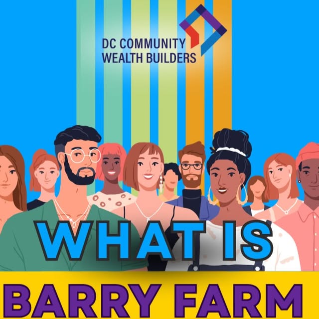 Illustrated history of Barry Farm as a self-sufficient Black community in Washington, DC.